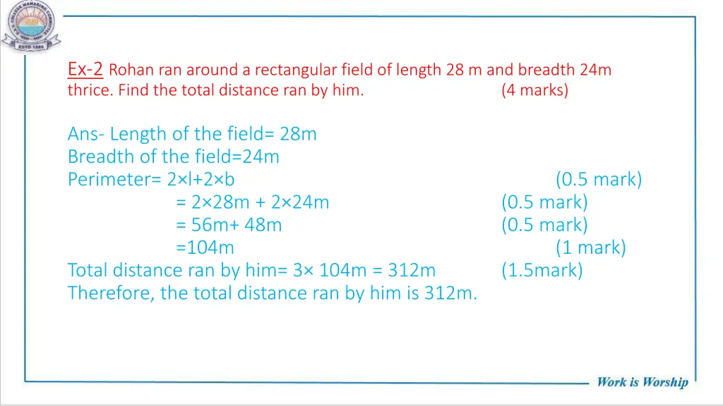 ex 2 rohan ran around a rectangular field