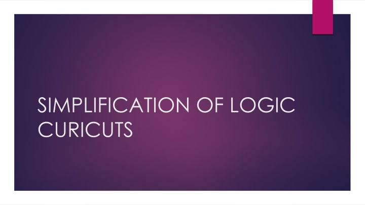 simplification of logic curicuts