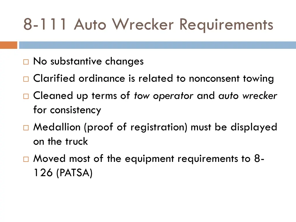 8 111 auto wrecker requirements