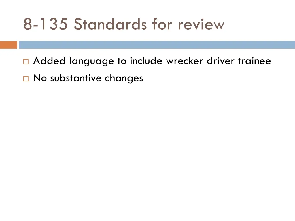 8 135 standards for review