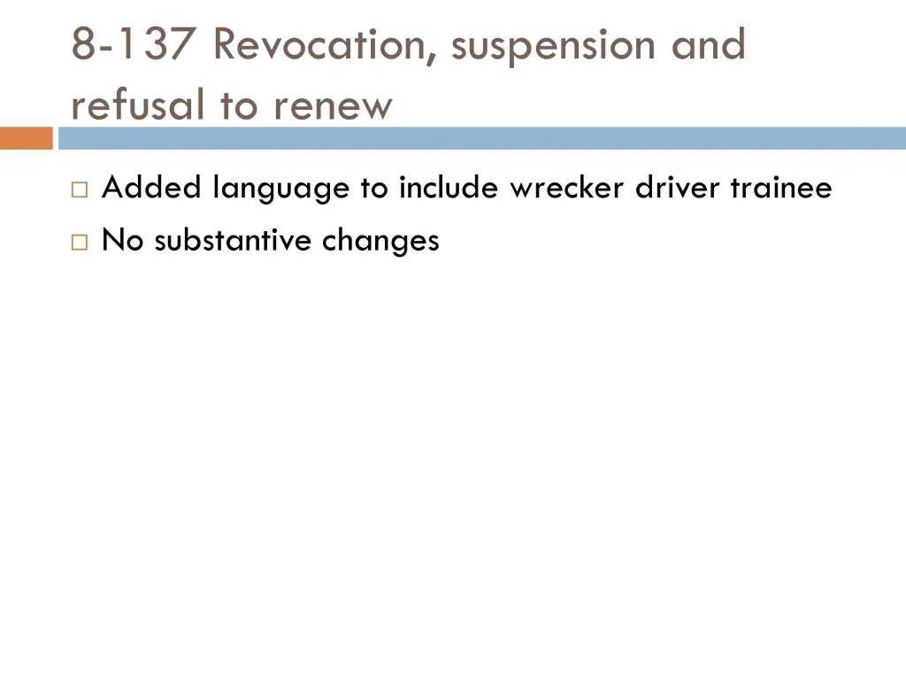 8 137 revocation suspension and refusal to renew