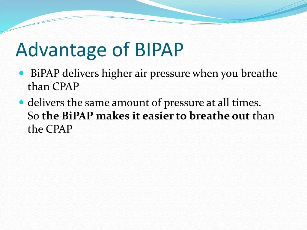 advantage of bipap