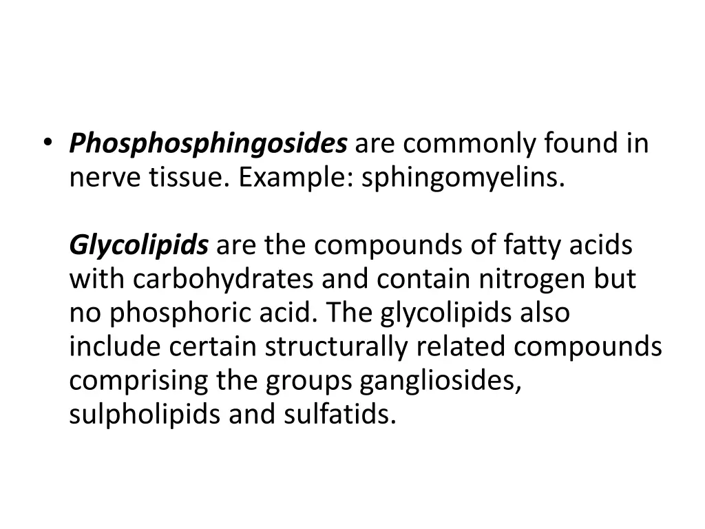 phosphosphingosides are commonly found in nerve