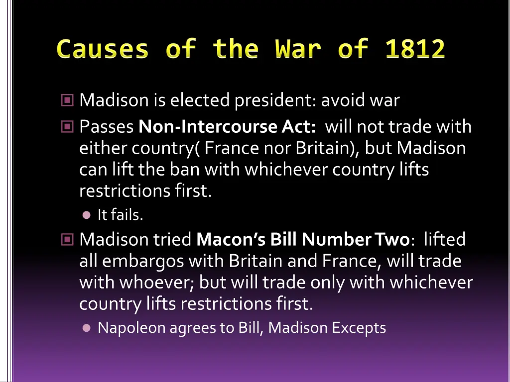 madison is elected president avoid war passes