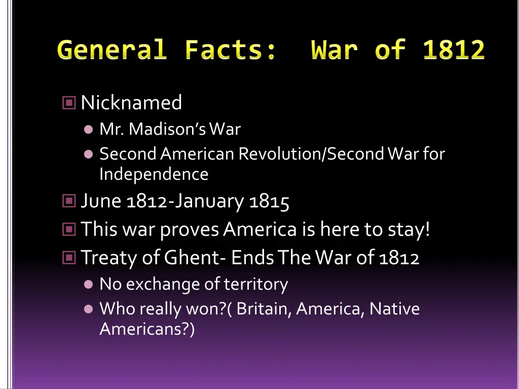 nicknamed mr madison s war second american