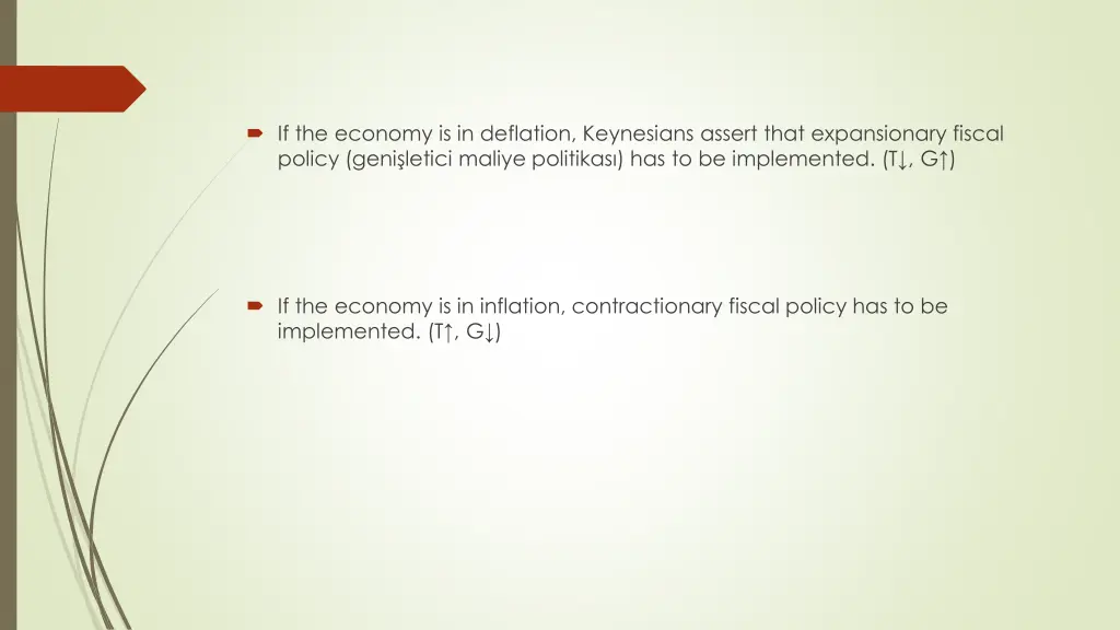 if the economy is in deflation keynesians assert