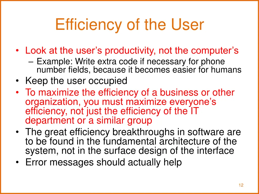 efficiency of the user