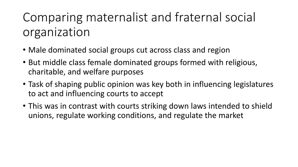 comparing maternalist and fraternal social