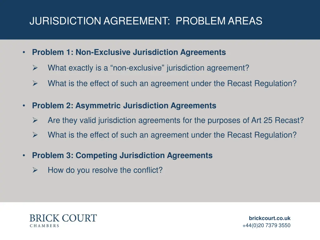 jurisdiction agreement problem areas