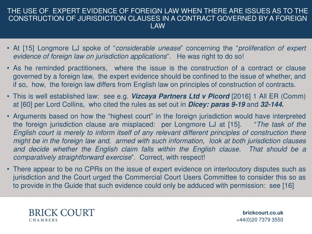 the use of expert evidence of foreign law when