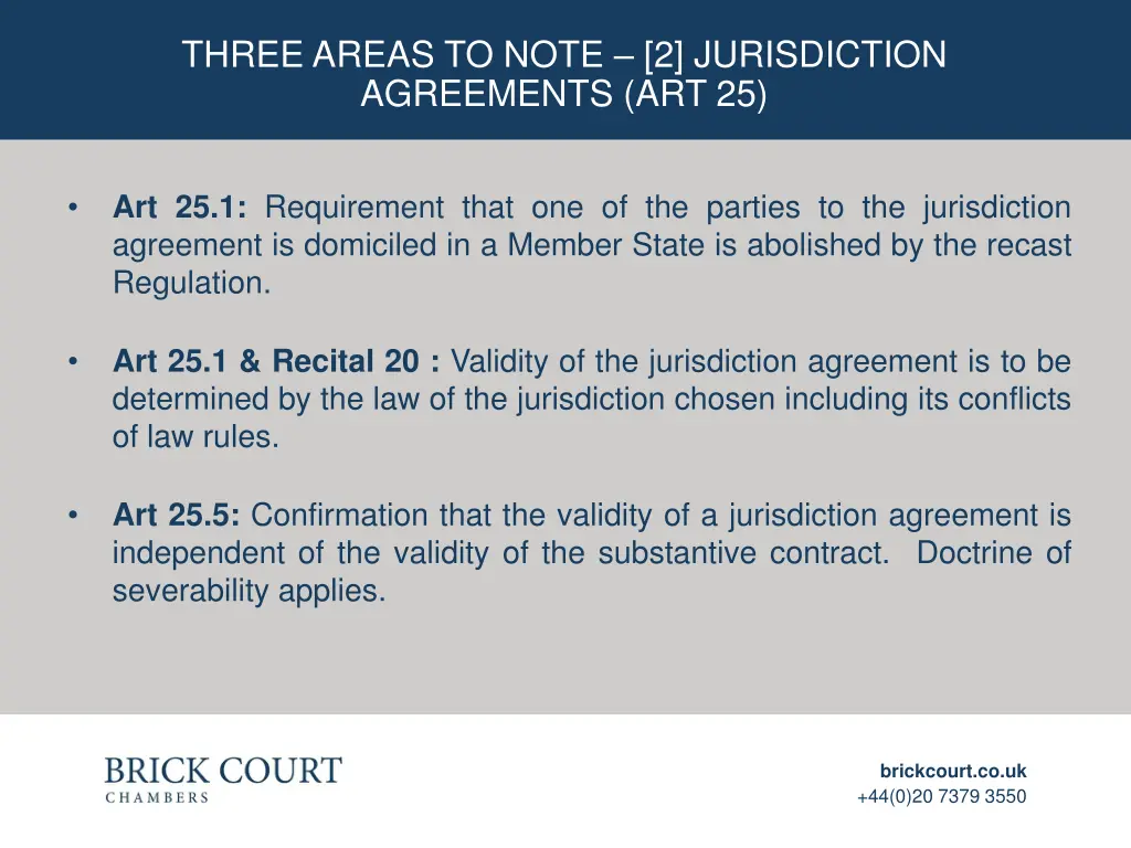 three areas to note 2 jurisdiction agreements