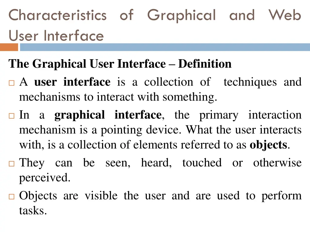 characteristics of graphical and web user