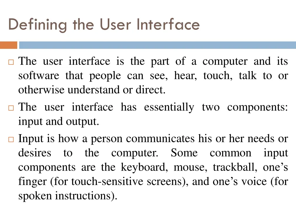 defining the user interface