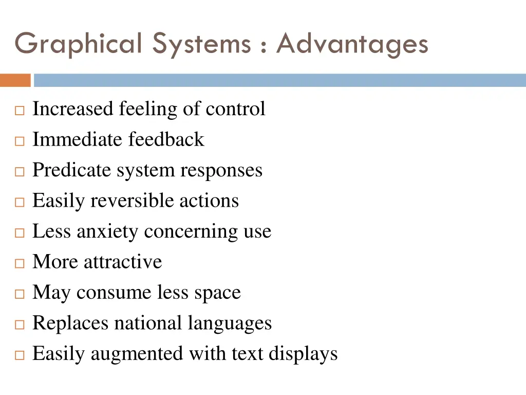 graphical systems advantages 1