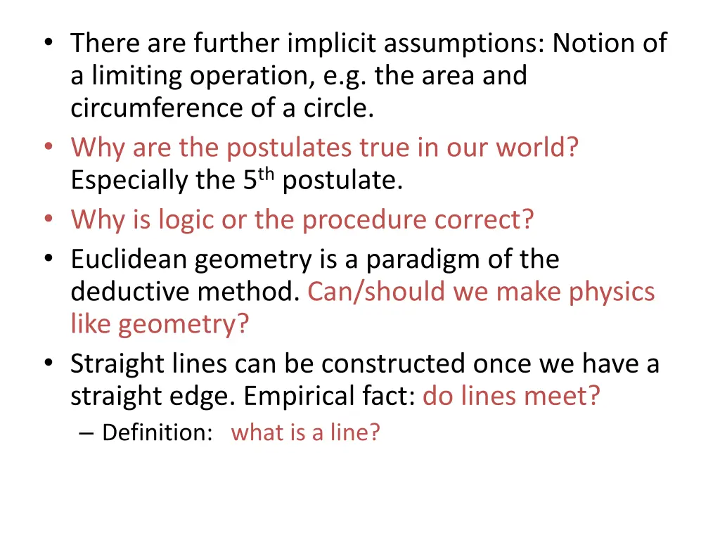 there are further implicit assumptions notion