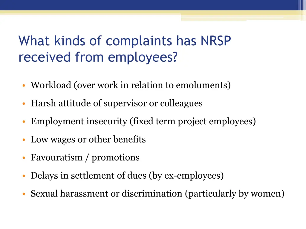 what kinds of complaints has nrsp received from