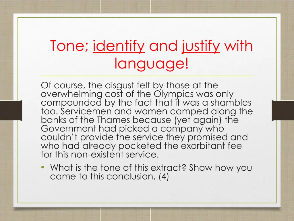 tone identify and justify with language