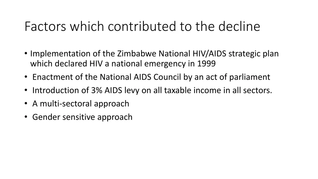 factors which contributed to the decline