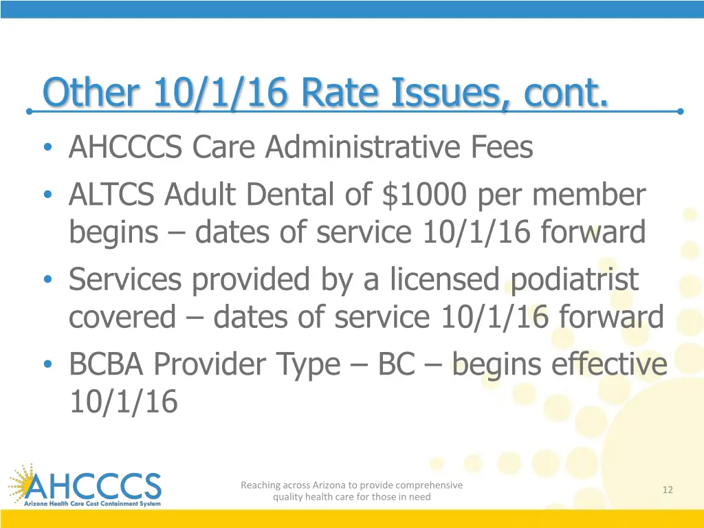 other 10 1 16 rate issues cont ahcccs care