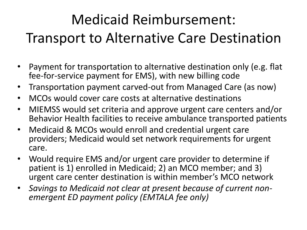 medicaid reimbursement transport to alternative