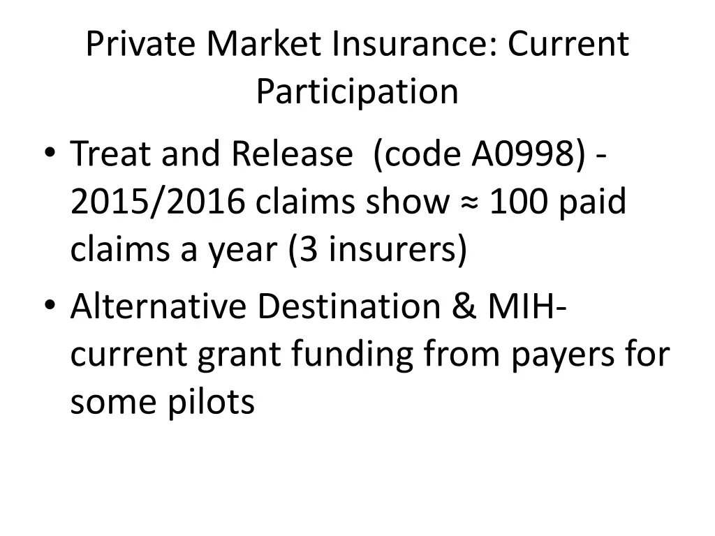 private market insurance current participation