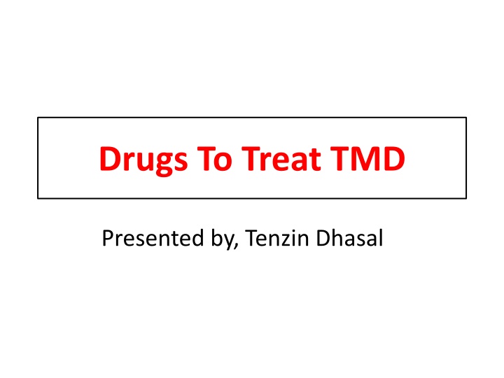 drugs to treat tmd