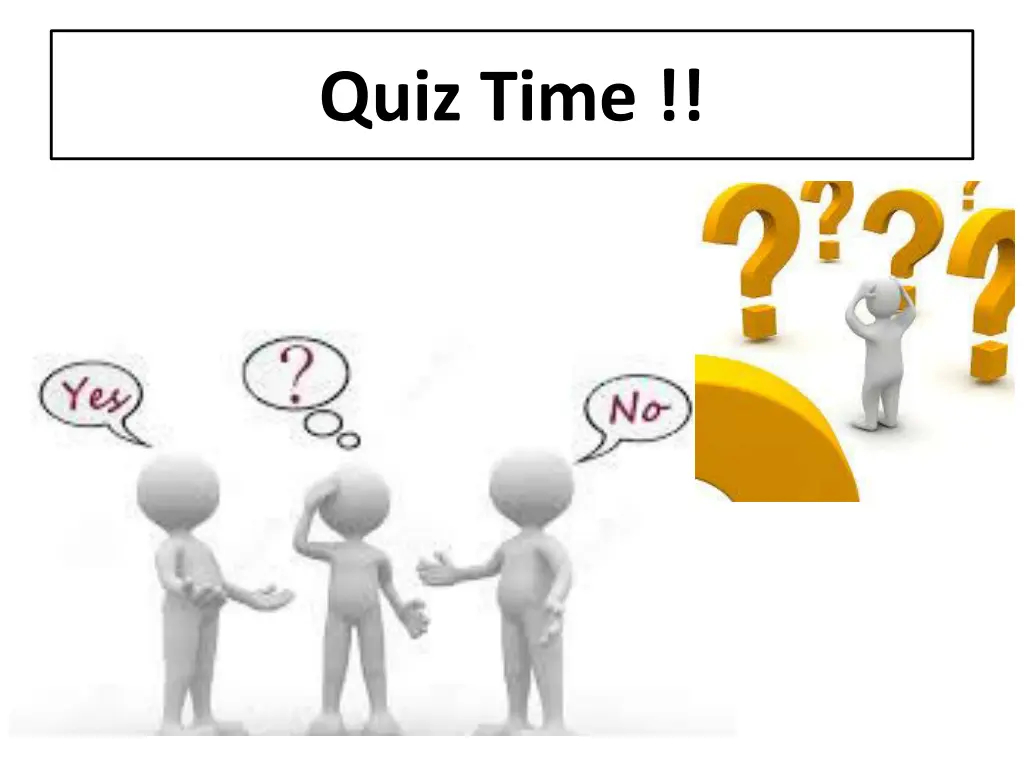 quiz time