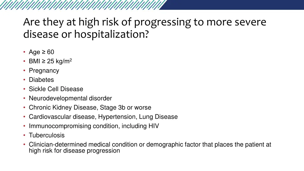 are they at high risk of progressing to more