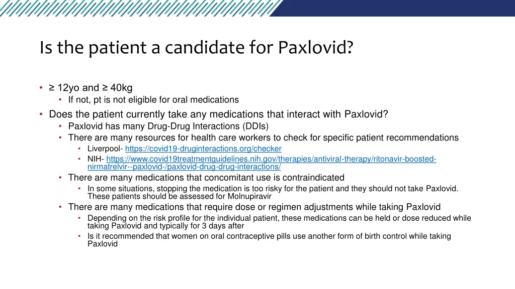 is the patient a candidate for paxlovid