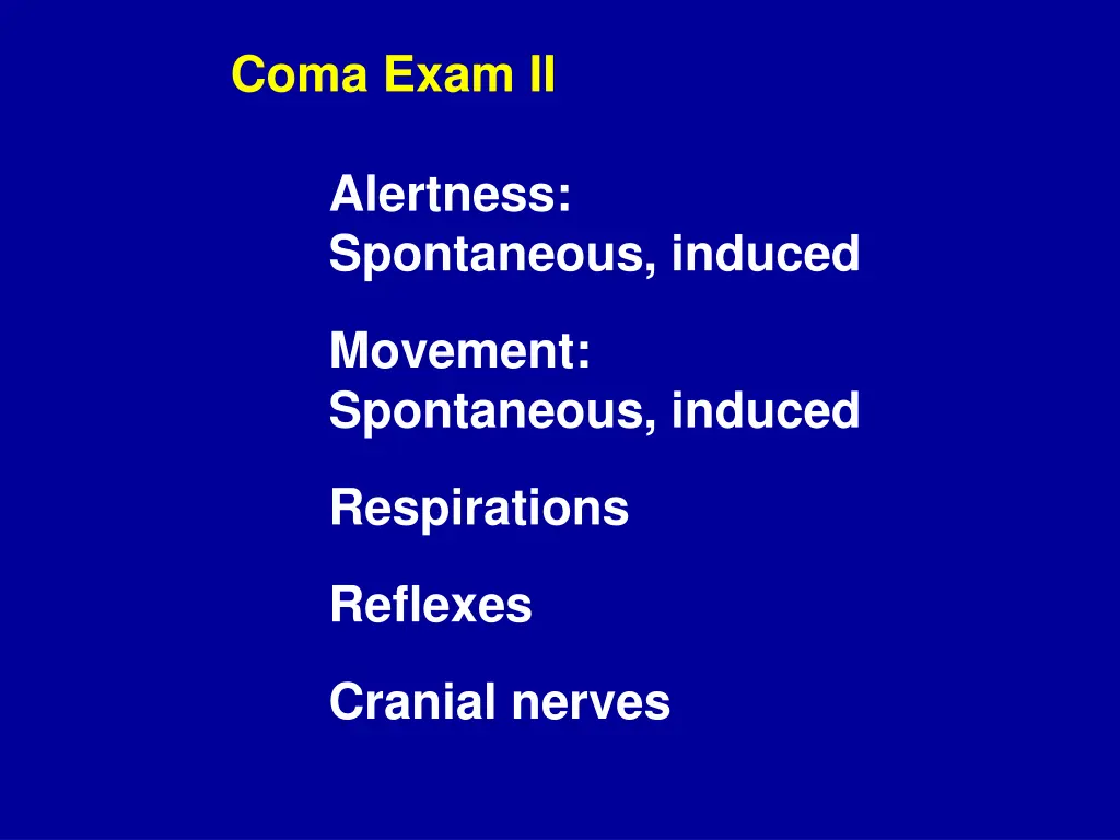 coma exam ii