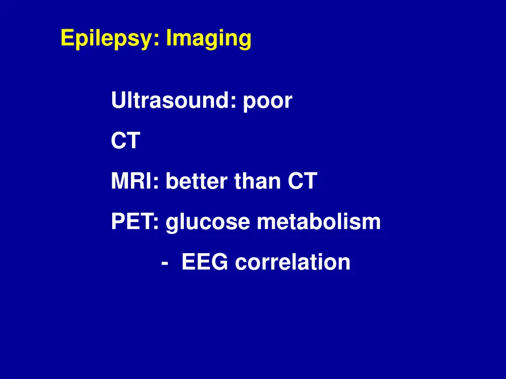 epilepsy imaging ultrasound poor