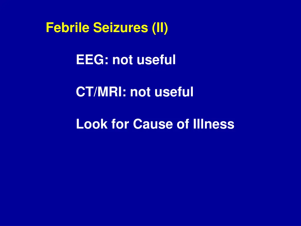 febrile seizures ii