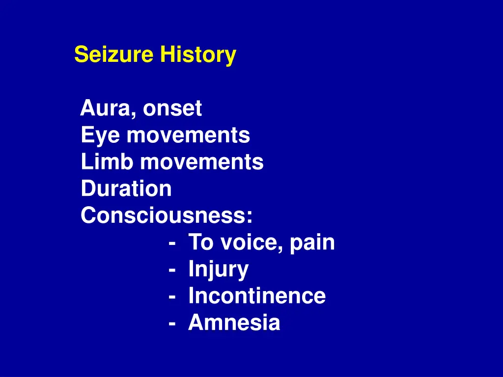 seizure history