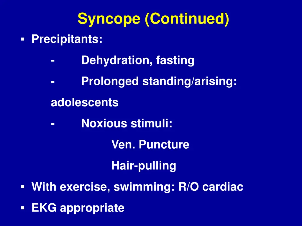 syncope continued precipitants