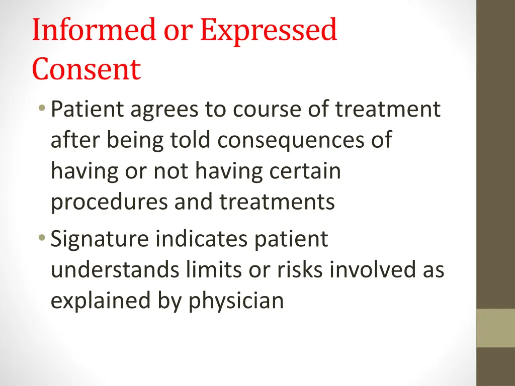 informed or expressed consent patient agrees