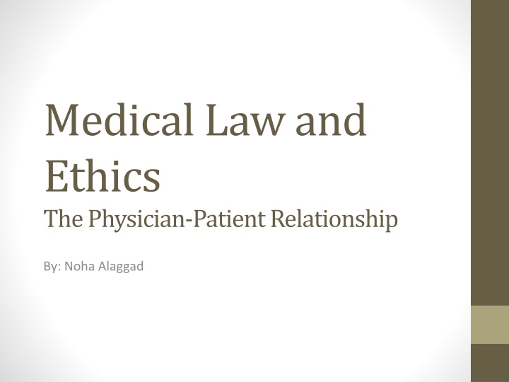 medical law and ethics the physician patient