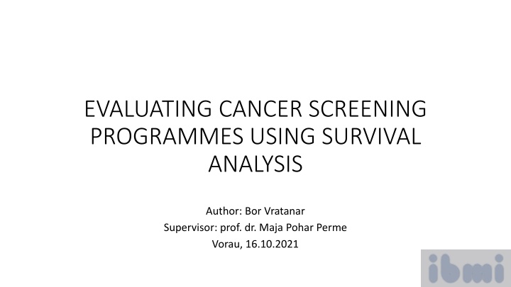 evaluating cancer screening programmes using