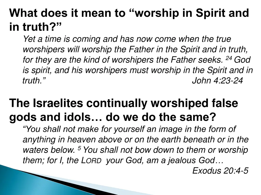 what does it mean to worship in spirit