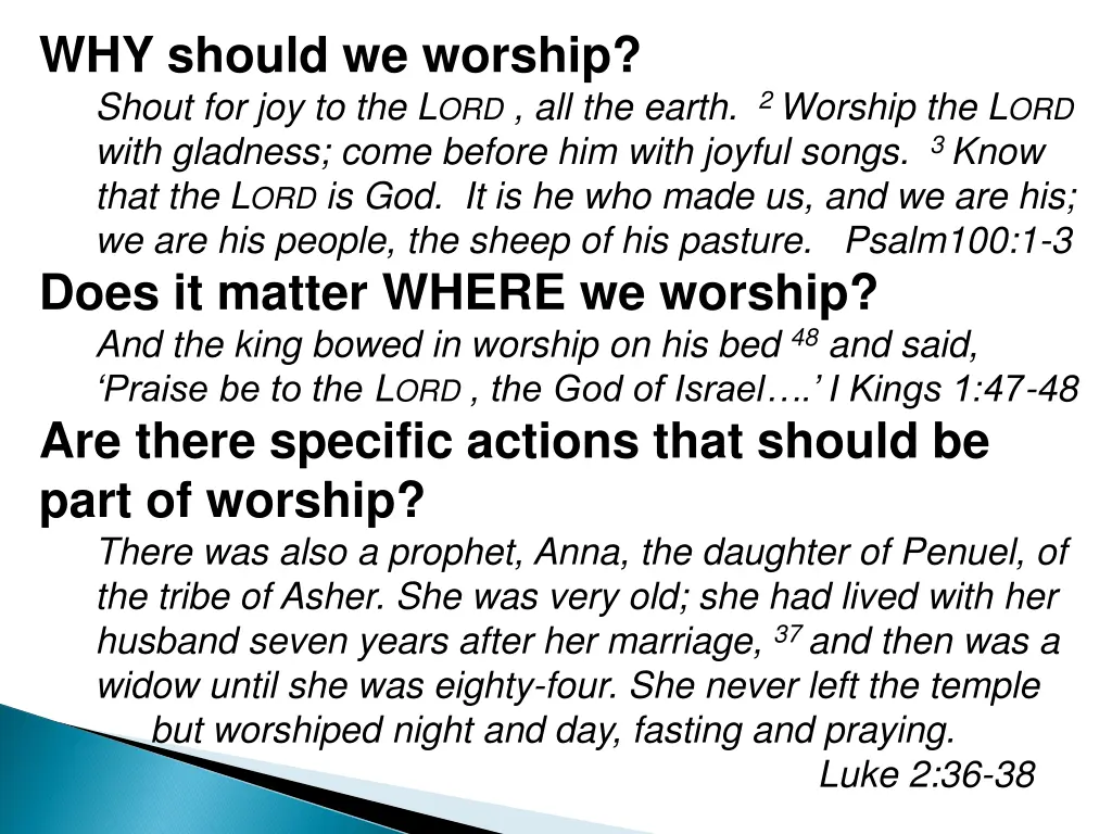 why should we worship shout