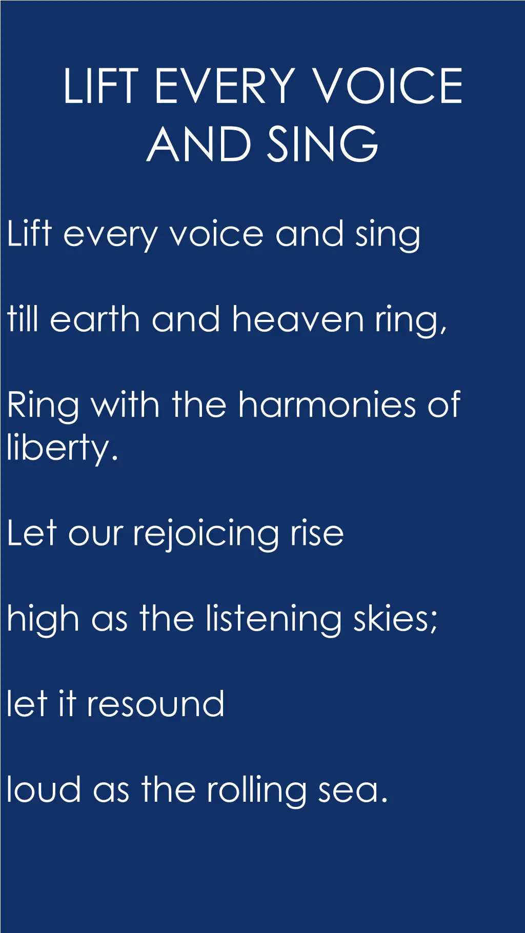 lift every voice and sing