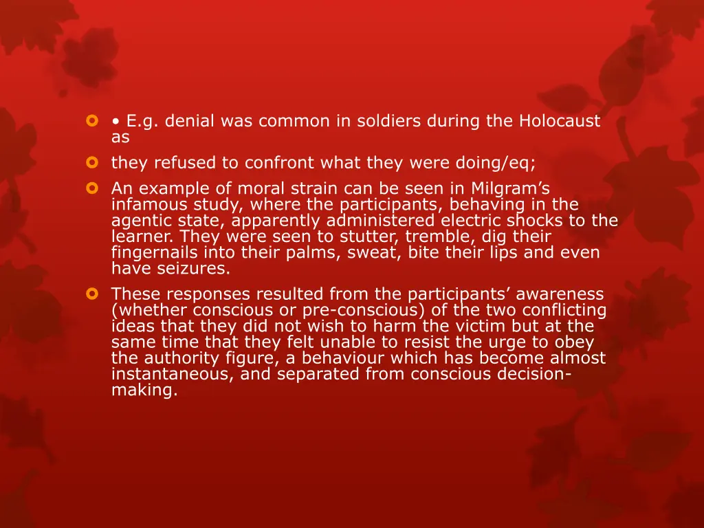 e g denial was common in soldiers during