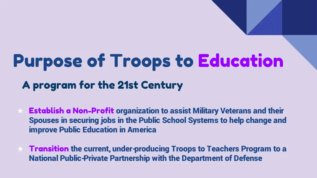 purpose of troops to education