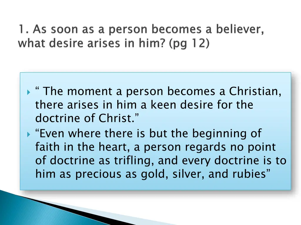 the moment a person becomes a christian there