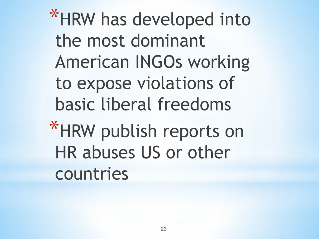 hrw has developed into the most dominant american