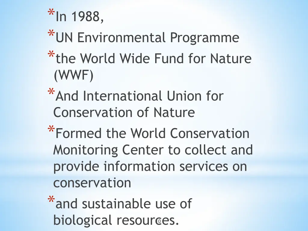 in 1988 un environmental programme the world wide