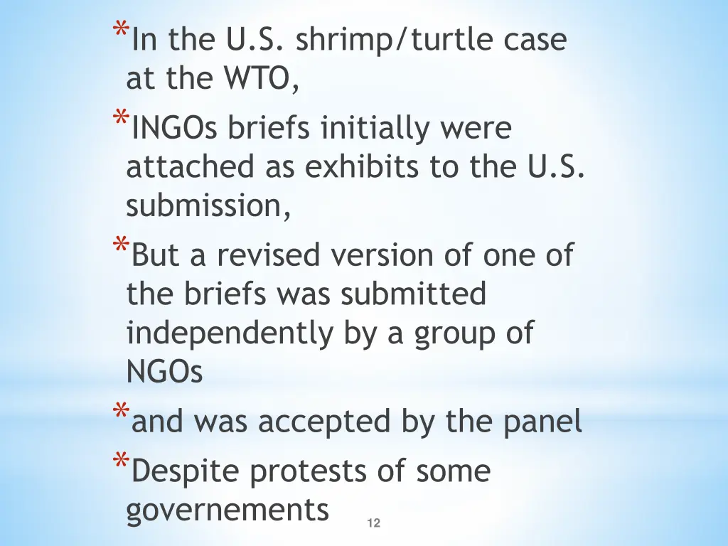 in the u s shrimp turtle case at the wto ingos