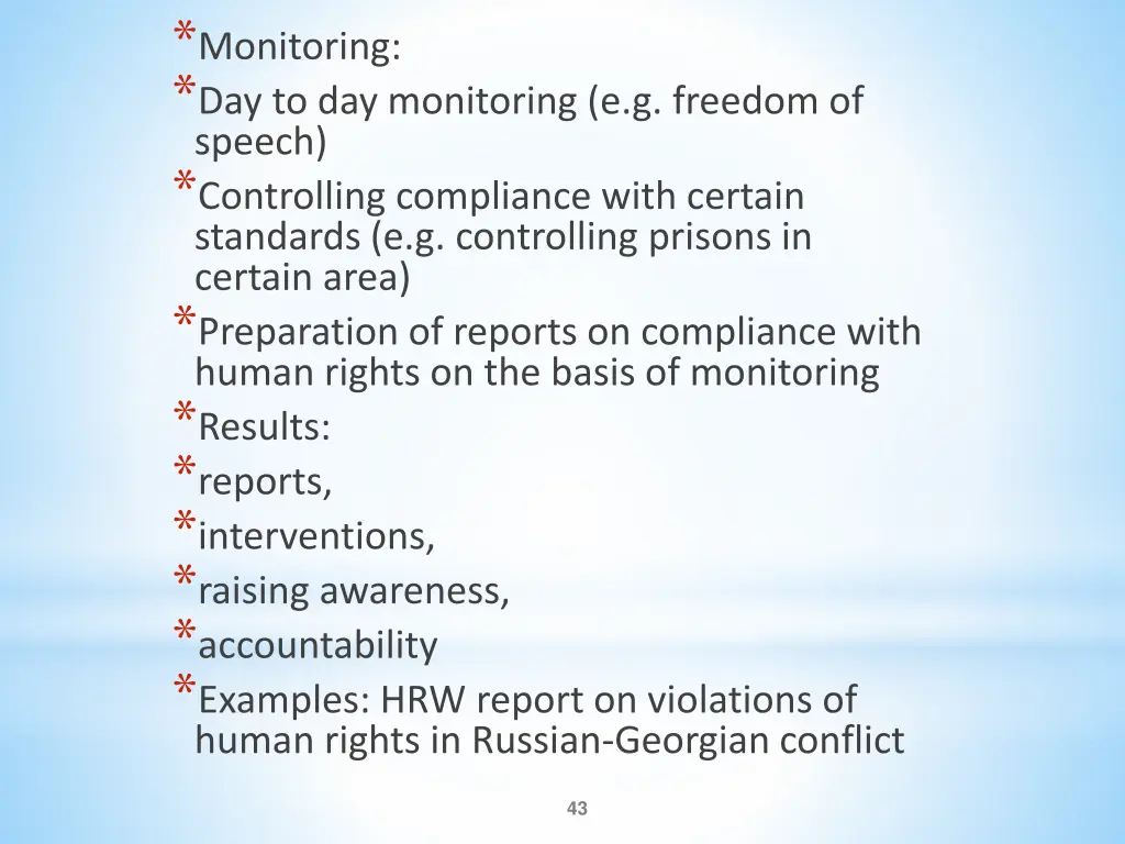 monitoring day to day monitoring e g freedom