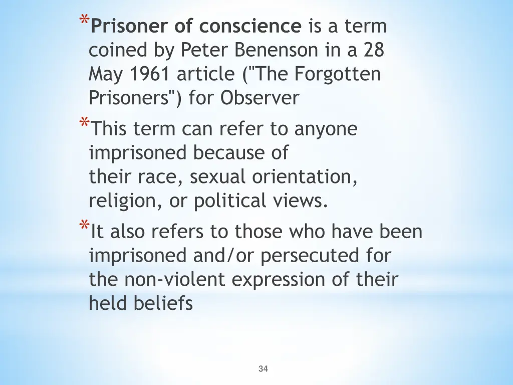 prisoner of conscience is a term coined by peter