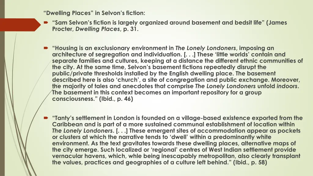 dwelling places in selvon s fiction sam selvon