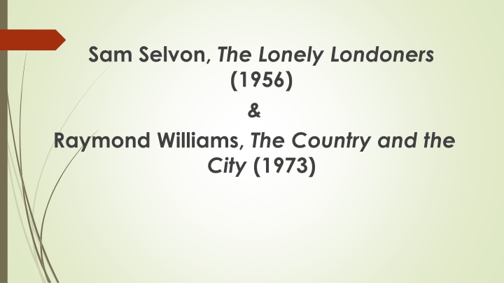 sam selvon the lonely londoners 1956 raymond